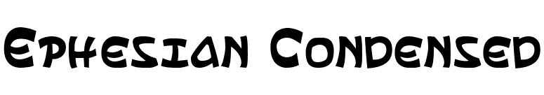 Ephesian Condensed font preview