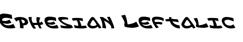 Ephesian Leftalic font preview