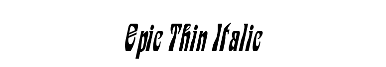 Epic Thin Italic font preview