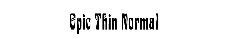 Epic Thin Normal font preview