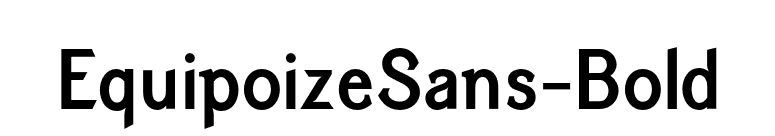 EquipoizeSans-Bold font preview