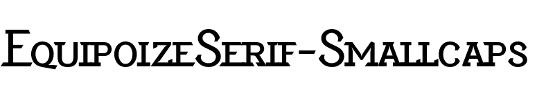 EquipoizeSerif-Smallcaps font preview