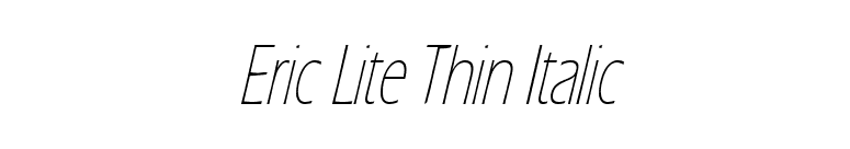 Eric Lite Thin Italic font preview