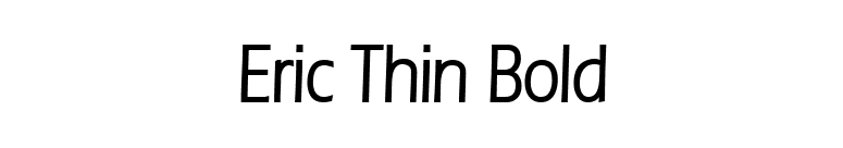 Eric Thin Bold font preview