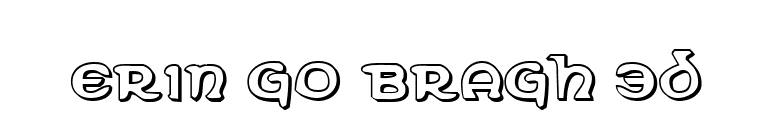 Erin Go Bragh 3D font preview