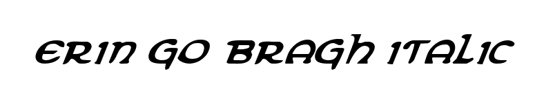 Erin Go Bragh Italic font preview