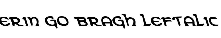 Erin Go Bragh Leftalic font preview