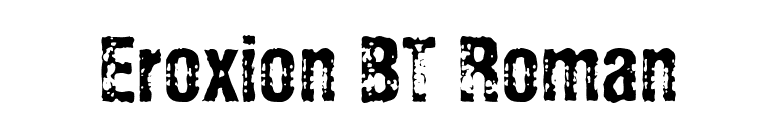 Eroxion BT Roman font preview