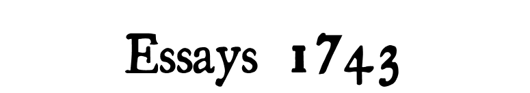 Essays 1743 font preview