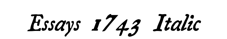 Essays 1743 Italic font preview