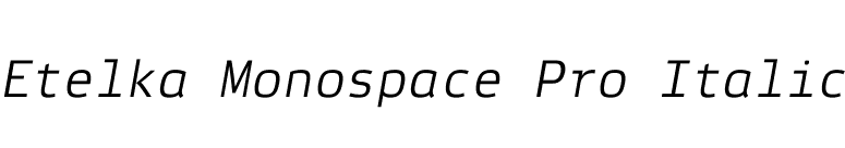 Etelka Monospace Pro Italic font preview
