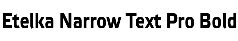 Etelka Narrow Text Pro Bold font preview