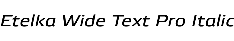 Etelka Wide Text Pro Italic font preview