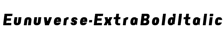 Eunuverse-ExtraBoldItalic font preview