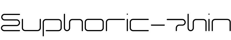 Euphoric-Thin font preview