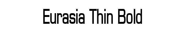 Eurasia Thin Bold font preview