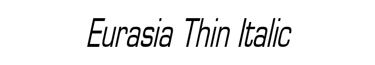 Eurasia Thin Italic font preview