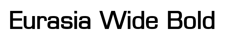 Eurasia Wide Bold font preview