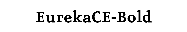 EurekaCE-Bold font preview