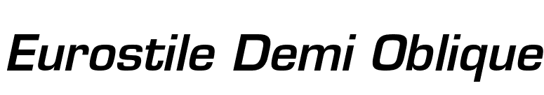 Eurostile Demi Oblique font preview