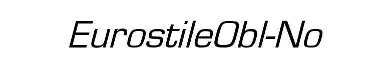 EurostileObl-No font preview