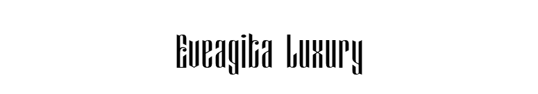 Eveagita Luxury font preview