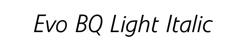 Evo BQ Light Italic font preview