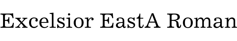 Excelsior EastA Roman font preview