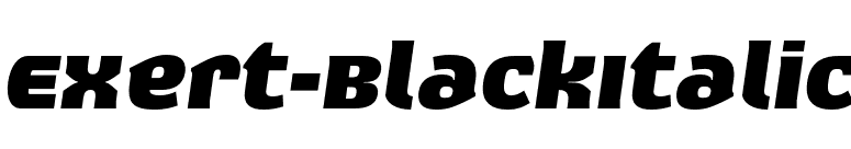 Exert-BlackItalic font preview