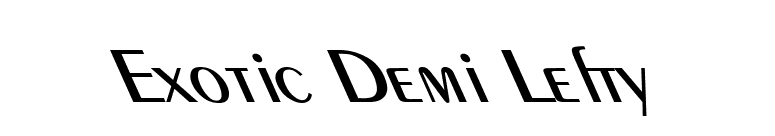 Exotic Demi Lefty font preview