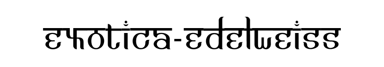 Exotica-Edelweiss font preview