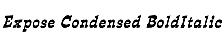 Expose Condensed BoldItalic font preview