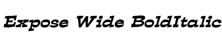Expose Wide BoldItalic font preview