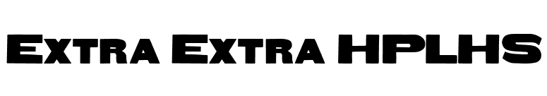 Extra Extra HPLHS font preview