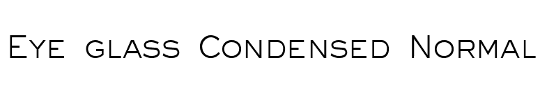 Eye glass Condensed Normal font preview