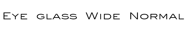 Eye glass Wide Normal font preview