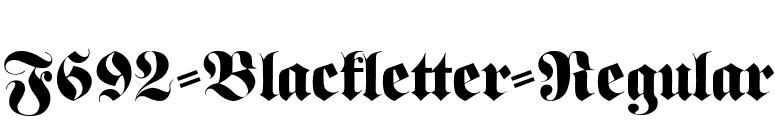 F692-Blackletter-Regular font preview