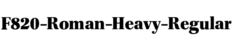 F820-Roman-Heavy-Regular font preview