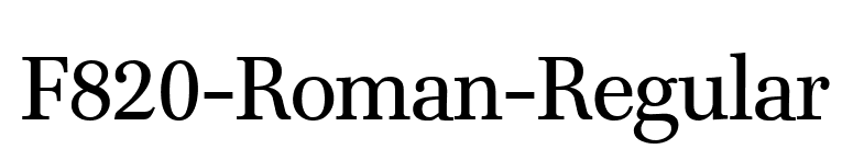 F820-Roman-Regular font preview
