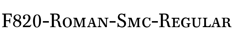 F820-Roman-Smc-Regular font preview