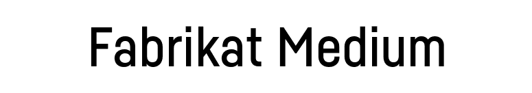 Fabrikat Medium font preview