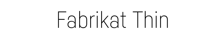 Fabrikat Thin font preview