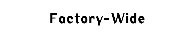 Factory-Wide font preview