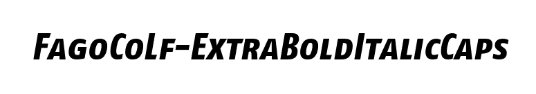 FagoCoLf-ExtraBoldItalicCaps font preview