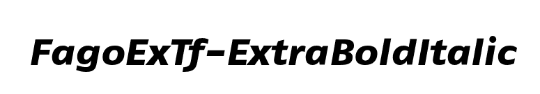 FagoExTf-ExtraBoldItalic font preview