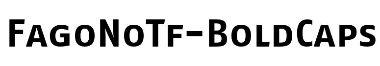 FagoNoTf-BoldCaps font preview