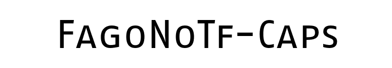 FagoNoTf-Caps font preview
