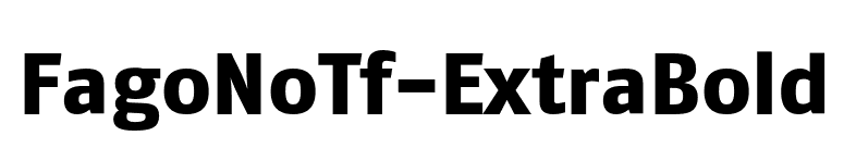 FagoNoTf-ExtraBold font preview