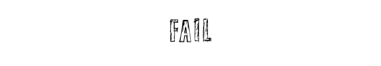 fail font preview