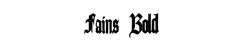 Fains Bold font preview